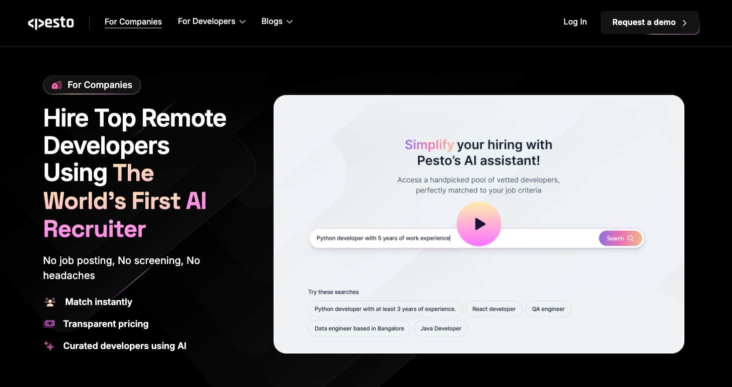 Pesto – AI-driven platform connecting companies with remote tech talent from emerging markets.